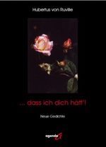 ...dass ich dich hätt'! Cover des Buches ...dass ich dich hätt'! (ISBN: 9783896883704)