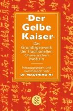 »Der Gelbe Kaiser« Cover des Buches »Der Gelbe Kaiser« (ISBN: 9783596174669)