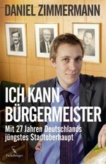 "Ich kann Bürgermeister!" Cover des Buches "Ich kann Bürgermeister!" (ISBN: 9783771644604)