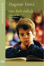 "Sitz doch endlich still" Cover des Buches "Sitz doch endlich still" (ISBN: 9783404615230)