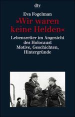 'Wir waren keine Helden' Cover des Buches 'Wir waren keine Helden' (ISBN: 9783423306416)