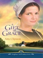 A Gift of Grace Cover des Buches A Gift of Grace (ISBN: 9781410418593)