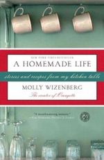 A Homemade Life Cover des Buches A Homemade Life (ISBN: 9781416551065)