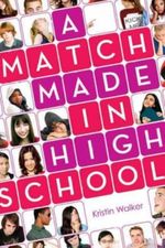 A Match Made in High School Cover des Buches A Match Made in High School (ISBN: 9781595142573)