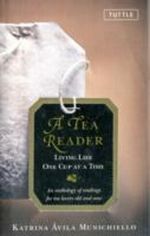 A Tea Reader Cover des Buches A Tea Reader (ISBN: 9780804841764)