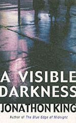 A Visible Darkness Cover des Buches A Visible Darkness (ISBN: 9781453209912)
