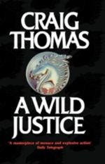 A Wild Justice Cover des Buches A Wild Justice (ISBN: 9780007379408)