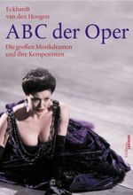 ABC der Oper Cover des Buches ABC der Oper (ISBN: 9783821855684)