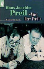 Aber, Herr Preil! Cover des Buches Aber, Herr Preil! (ISBN: 9783548234205)
