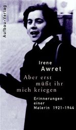 Aber erst müßt ihr mich kriegen Cover des Buches Aber erst müßt ihr mich kriegen (ISBN: 9783351025946)