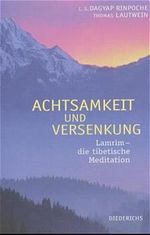 Achtsamkeit und Versenkung Cover des Buches Achtsamkeit und Versenkung (ISBN: 9783720522649)