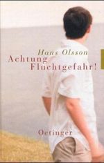 Achtung Fluchtgefahr! Cover des Buches Achtung Fluchtgefahr! (ISBN: 9783789144202)