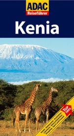 ADAC Reiseführer Kenia Cover des Buches ADAC Reiseführer Kenia (ISBN: 9783899054651)