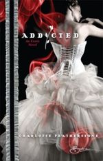 Addicted Cover des Buches Addicted (ISBN: 0373605285)