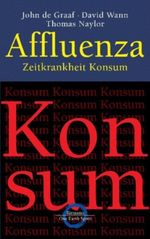 Affluenza Cover des Buches Affluenza (ISBN: 9783570500262)