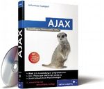 AJAX, m. CD-ROM Cover des Buches AJAX, m. CD-ROM (ISBN: 9783898428576)