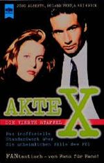 Akte X. Die vierte Staffel Cover des Buches Akte X. Die vierte Staffel (ISBN: 9783453136540)