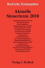 Aktuelle Steuertexte 2008 Cover des Buches Aktuelle Steuertexte 2008 (ISBN: 9783406573323)