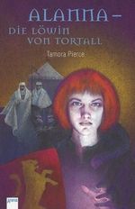 Alanna - Die Löwin von Tortall Cover des Buches Alanna - Die Löwin von Tortall (ISBN: 9783401055589)