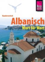 Albanisch - Wort für Wort Cover des Buches Albanisch - Wort für Wort (ISBN: 9783894162559)