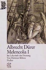 Albrecht Dürer, Melencolia I Cover des Buches Albrecht Dürer, Melencolia I (ISBN: 9783596239580)