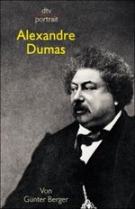 Alexandre Dumas Cover des Buches Alexandre Dumas (ISBN: 9783423310611)