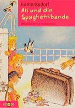 Ali und die Spaghettibande Cover des Buches Ali und die Spaghettibande (ISBN: 9783570200650)