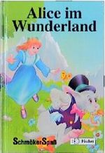 Alice im Wunderland Cover des Buches Alice im Wunderland (ISBN: 9783439904613)