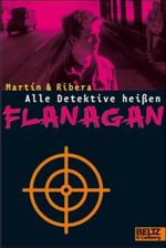 Alle Detektive heißen Flanagan Cover des Buches Alle Detektive heißen Flanagan (ISBN: 9783407789280)