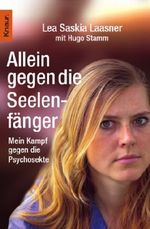 Allein gegen die Seelenfänger Cover des Buches Allein gegen die Seelenfänger (ISBN: 9783426778708)