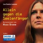 Allein gegen die Seelenfänger Cover des Buches Allein gegen die Seelenfänger (ISBN: 9783866678545)