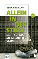 Allein in der Stille Cover des Buches Allein in der Stille (ISBN: 9783401027630)
