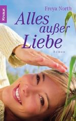 Alles außer Liebe Cover des Buches Alles außer Liebe (ISBN: 9783426633960)