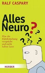 Alles Neuro? Cover des Buches Alles Neuro? (ISBN: 9783451302756)