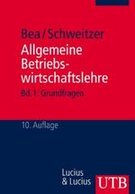 Allgemeine Betriebswirtschaftslehre Cover des Buches Allgemeine Betriebswirtschaftslehre (ISBN: 9783825210816)