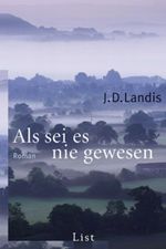 Als sei es nie gewesen Cover des Buches Als sei es nie gewesen (ISBN: 9783548606996)