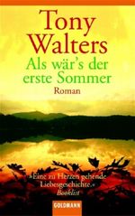 Als wär's der erste Sommer Cover des Buches Als wär's der erste Sommer (ISBN: 9783442452019)