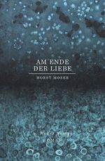 Am Ende der Liebe Cover des Buches Am Ende der Liebe (ISBN: 9788865630433)