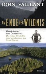 Am Ende der Wildnis Cover des Buches Am Ende der Wildnis (ISBN: 9783896674708)