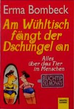 Am Wühltisch fängt der Dschungel an Cover des Buches Am Wühltisch fängt der Dschungel an (ISBN: 9783404128167)