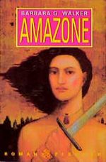 Amazone Cover des Buches Amazone (ISBN: 9783859144286)