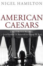 American Caesars Cover des Buches American Caesars (ISBN: 9780300177657)