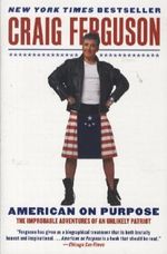 American on Purpose Cover des Buches American on Purpose (ISBN: 9780061998492)
