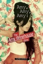 Amy Amy Amy Cover des Buches Amy Amy Amy (ISBN: 9781780383200)