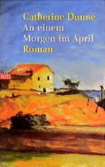 An einem Morgen im April. Cover des Buches An einem Morgen im April. (ISBN: 9783442722303)