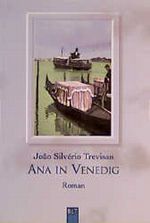 Ana in Venedig Cover des Buches Ana in Venedig (ISBN: 9783821803470)