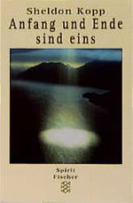 Anfang und Ende sind eins Cover des Buches Anfang und Ende sind eins (ISBN: 9783810510440)