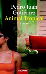 Animal Tropical Cover des Buches Animal Tropical (ISBN: 9783442459902)