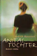Anitas Tochter Cover des Buches Anitas Tochter (ISBN: 9783785709337)