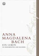 Anna Magdalena Bach Cover des Buches Anna Magdalena Bach (ISBN: 9783374022083)